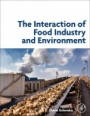 The Interaction of Food Industry and Environment - ISBN 9780128164495
