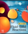 Fluid-Solid Reactions - ISBN 9780128164655