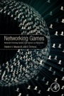 Networking Games: Network Forming Games and Games on Networks - ISBN 9780128165515