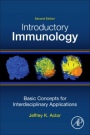 Introductory Immunology, 2nd: Basic Concepts for Interdisciplinary Applications - ISBN 9780128165720