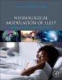 Neurological Modulation of Sleep: Mechanisms and Function of Sleep Health - ISBN 9780128166581