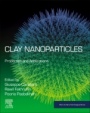 Clay Nanoparticles: Properties and Applications - ISBN 9780128167830