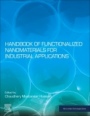 Handbook of Functionalized Nanomaterials for Industrial Applications - ISBN 9780128167878
