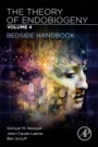The Theory of Endobiogeny: Volume 4: Bedside Handbook - ISBN 9780128169650