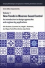 New Trends in Observer-Based Control: An Introduction to Design Approaches and Engineering Applications - ISBN 9780128170380