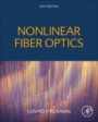 Nonlinear Fiber Optics - ISBN 9780128170427