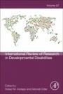 International Review of Research in Developmental Disabilities - ISBN 9780128171738