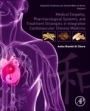 Medical Empathy, Pharmacological Systems, and Treatment Strategies in Integrative Cardiovascular Chinese Medicine: Volume 2 - ISBN 9780128175743