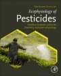 Ecophysiology of Pesticides: Interface between Pesticide Chemistry and Plant Physiology - ISBN 9780128176146