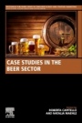 Case Studies in the Beer Sector - ISBN 9780128177341