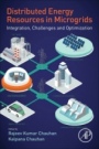 Distributed Energy Resources in Microgrids: Integration, Challenges and Optimization - ISBN 9780128177747