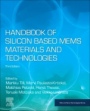Handbook of Silicon Based MEMS Materials and Technologies - ISBN 9780128177860