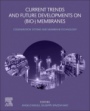 Current Trends and Future Developments on (Bio-) Membranes: Cogeneration Systems and Membrane Technology - ISBN 9780128178072