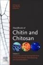 Handbook of Chitin and Chitosan: Volume 2: Composites and Nanocomposites from Chitin and Chitosan, Manufacturing and Characterisations - ISBN 9780128179680