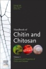 Handbook of Chitin and Chitosan: Volume 1: Preparation and Properties - ISBN 9780128179703