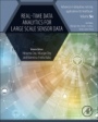 Real-Time Data Analytics for Large Scale Sensor Data - ISBN 9780128180143