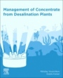Management of Concentrate from Desalination Plants - ISBN 9780128180457