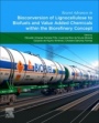Recent Advances in Bioconversion of Lignocellulose to Biofuels and Value Added Chemicals within the Biorefinery Concept - ISBN 9780128182239