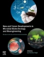 New and Future Developments in Microbial Biotechnology and Bioengineering: Microbes in Soil, Crop and Environmental Sustainability - ISBN 9780128182581