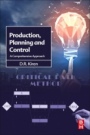 Production Planning and Control: A Comprehensive Approach - ISBN 9780128183649