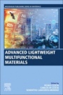 Advanced Lightweight Multifunctional Materials - ISBN 9780128185018