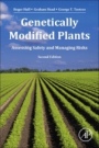 Genetically Modified Plants: Assessing Safety and Managing Risk - ISBN 9780128185643
