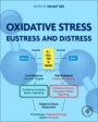 Oxidative Stress: Eustress and Distress - ISBN 9780128186060