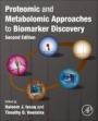 Proteomic and Metabolomic Approaches to Biomarker Discovery - ISBN 9780128186077