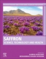 Saffron: Science, Technology and Health - ISBN 9780128186381