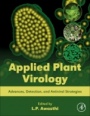 Applied Plant Virology: Advances, Detection, and Antiviral Strategies - ISBN 9780128186541