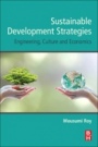 Sustainable Development Strategies: Engineering, Culture and Economics - ISBN 9780128189207