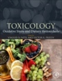 Toxicology: Oxidative Stress and Dietary Antioxidants - ISBN 9780128190920
