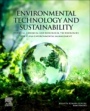 Environmental Technology and Sustainability: Physical, Chemical and Biological Technologies for Clean Environmental Management - ISBN 9780128191033