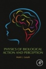 Physics of Biological Action and Perception - ISBN 9780128192849