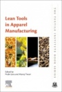 Lean Tools in Apparel Manufacturing - ISBN 9780128194263