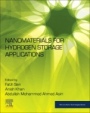 Nanomaterials for Hydrogen Storage Applications - ISBN 9780128194768