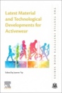 Latest Material and Technological Developments for Activewear - ISBN 9780128194928