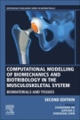 Computational Modelling of Biomechanics and Biotribology in the Musculoskeletal System: Biomaterials and Tissues - ISBN 9780128195314