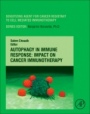 Autophagy in Immune Response: Impact on Cancer Immunotherapy - ISBN 9780128196090