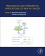 Prognostic and Therapeutic Applications of RKIP in Cancer - ISBN 9780128196120