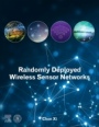 Randomly Deployed Wireless Sensor Networks - ISBN 9780128196243