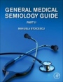 General Medical Semiology Guide Part II - ISBN 9780128196403
