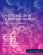 Nanotechnology in the Beverage Industry: Fundamentals and Applications - ISBN 9780128199411