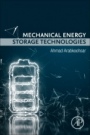 Mechanical Energy Storage Technologies - ISBN 9780128200230