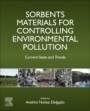 Sorbents Materials for Controlling Environmental Pollution: Current State and Trends - ISBN 9780128200421