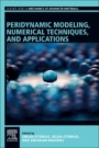 Peridynamic Modeling, Numerical Techniques, and Applications - ISBN 9780128200698