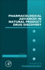 Pharmacological Advances in Natural Product Drug Discovery - ISBN 9780128201855
