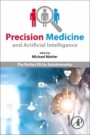 Precision Medicine and Artificial Intelligence: The Perfect Fit for Autoimmunity - ISBN 9780128202395