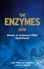 Biology of Aminoacyl-tRNA Synthetases - ISBN 9780128202609