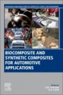 Biocomposite and Synthetic Composites for Automotive Applications - ISBN 9780128205594